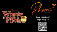 Phoenix Performing Arts Presents: Disney's Winnie The Pooh