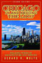 Chicago in and Around the Loop: Walking Tours of Architecture and History