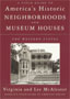 A Field Guide to America's Historic Neighborhoods and Museum Houses: The Western States