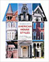 The Abrams Guide to American House Styles