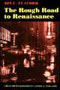 The Rough Road to Renaissance: Urban Revitalization in America, 1940-1985 (Creating the North American Landscape)