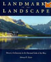 Landmarks in the Landscape: Historic Architecture in the National Parks of the West