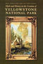 Myth and History in the Creation of Yellowstone National Park 