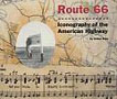 Route 66: Iconography of the American Highway