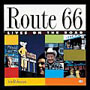 Route 66: Lives on the Road